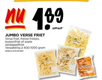 Jumbo Jumbo verse friet verse friet, franse frietjes, boerenfriet of zoete aardappelfriet verpakking à 400-1000 gram aanbieding