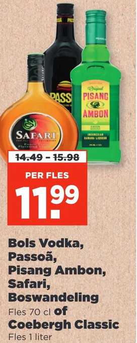 PLUS Bols vodka, passoã, pisang ambon, safari, boswandeling aanbieding