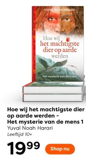 The Read Shop Hoe wij het machtigste dier op aarde werden - yuval noah harari aanbieding