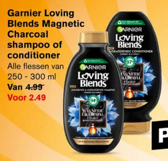 Hoogvliet Garnier Loving Blends Magnetic Charcoal shampoo of conditioner 250-300 ml aanbieding