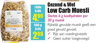 Gezond & Wel Gezond & Wel Low Carb Muesli aanbieding