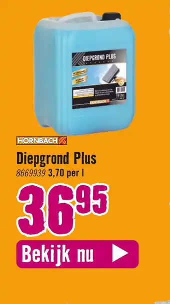 Hornbach Diepgrond Plus aanbieding