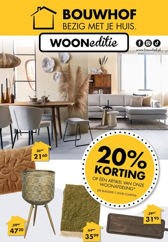 Bouwhof BOUWHOF BEZIG MET JE HUIS OP ÉÉN ARTIKEL VAN ONZE WOONAFDELING aanbieding