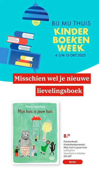 Bruna Prentenboek kinderboekenweek: mijn huis is jouw huis leeftijd 4+ verschijnt 4 oktober aanbieding