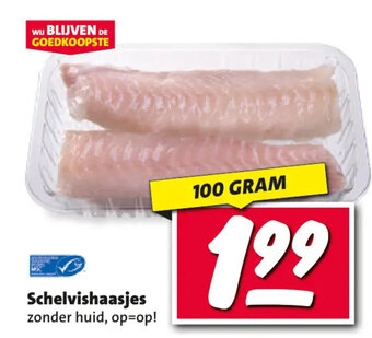 Nettorama Schelvishaasjes 100 GRAM aanbieding