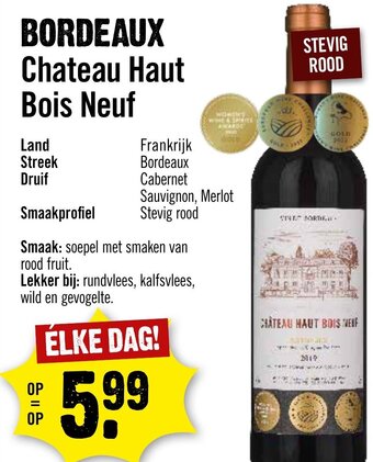 Dirck 3 BORDEAUX Chateau Haut Bois Neuf aanbieding