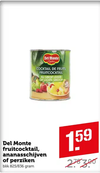 Coop Del Monte fruitcocktail, ananasschijven of perziken aanbieding