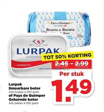 PLUS Lurpak Smeerbare Boter Of Pays De Quimper Gekarnde Boter 250g aanbieding