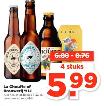 PLUS La Chouffe of Brouwerij t IJ aanbieding