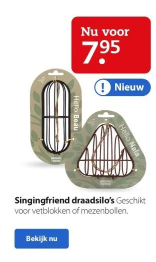 Pets Place Singingfriend draadsilo's geschikt voor vetblokken of mezenbollen. aanbieding