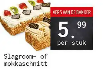 Naanhof Slagroom- Of Mokkaschnitt aanbieding