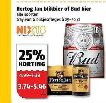 Poiesz Hertog Jan Blikbier Of Bud Bier 25% Korting aanbieding