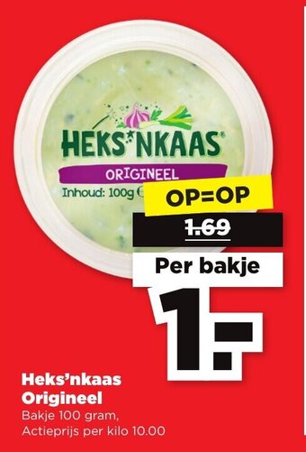 PLUS Heks'nkaas Origineel 100 gram kilo 10.00 aanbieding