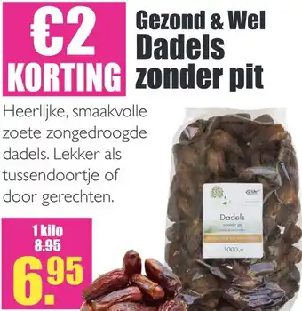 Gezond & Wel Gezond & wel dadels zonder pit 1kilo aanbieding
