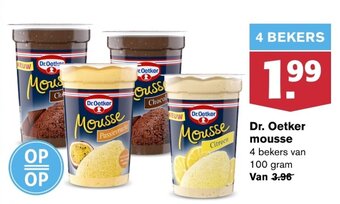 Hoogvliet Dr. Oetker mousse 4 bekers van 100 gram aanbieding