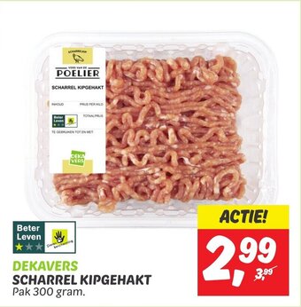 Dekamarkt SCHARREL KIPGEHAKT Pak 300 gram. aanbieding