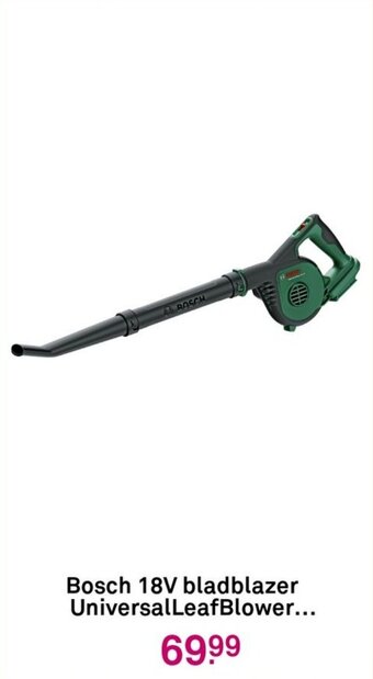 Karwei Bosch 18V bladblazer UniversalLeafBlower aanbieding