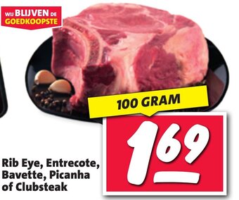 Nettorama Rib Eye, Entrecote, Bavette, Picanha of Clubsteak 100g aanbieding