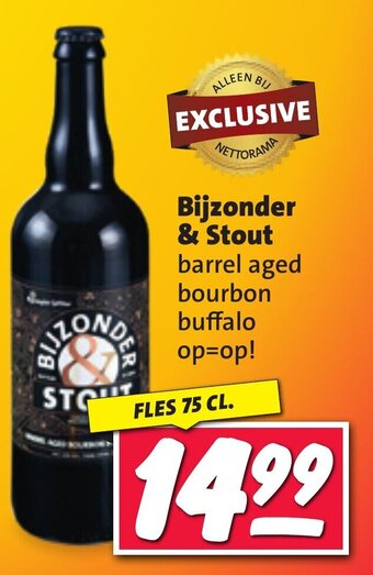 Nettorama Bijzonder & Stout fles 75 cl aanbieding