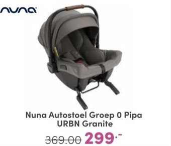 Baby & Tiener Nuna Autostoel Groep 0 Pipa URBN Granite aanbieding