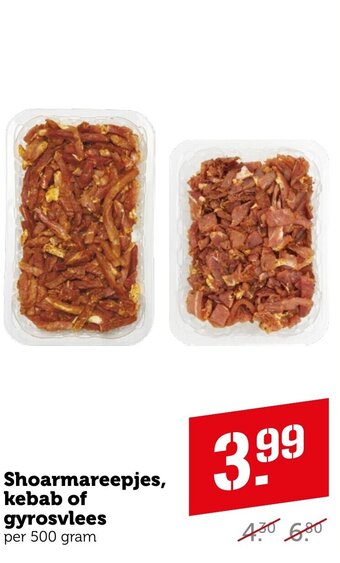 Coop Shoarmareepjes, kebab of gyrosvlees per 500 gram aanbieding