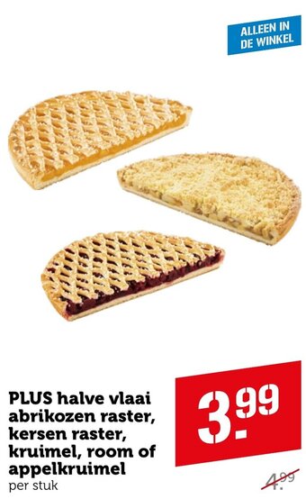 Coop PLUS halve vlaai abrikozen raster, kersen raster, kruimel, room of appelkruimel per stuk aanbieding