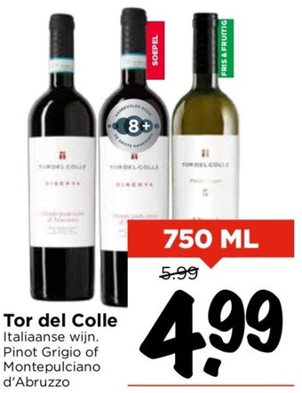 Vomar Voordeelmarkt Tor del Colle 750ml aanbieding