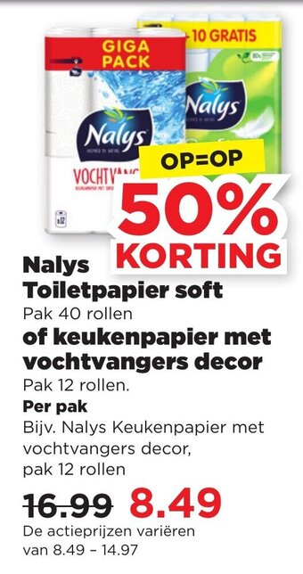 PLUS Nalys Toiletpapier soft 40 rollen of keukenpapier met vochtvangers decor 12 rollen aanbieding