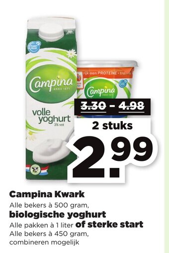 PLUS Campina Kwark 500 g biologische yoghurt 1 liter of sterke start 450 g 2 stuks aanbieding