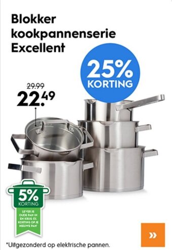 Blokker Blokker kookpannenserie Excellent aanbieding