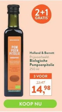 Holland & Barrett Holland & barrett prijsvoorbeeld: biologische pompoenpitolie aanbieding