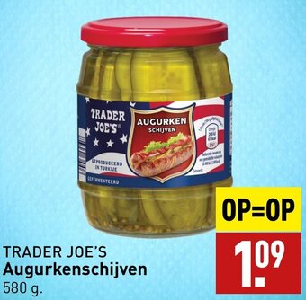 ALDI TRADER JOE'S Augurkenschijven 580g aanbieding