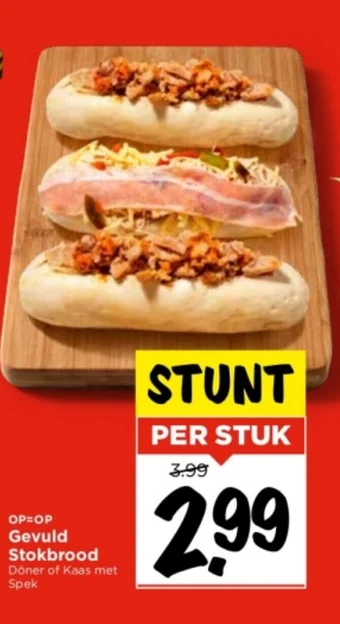 Vomar Voordeelmarkt Gevuld Stokbrood Döner of Kaas met Spek aanbieding