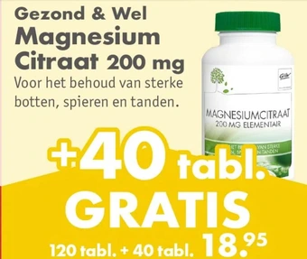 Gezond & Wel Gezond & wel magnesium citraat 200 mg aanbieding