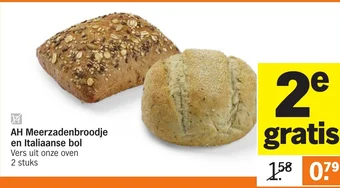 Albert Heijn AH Meerzadenbroodje en Italiaanse bol aanbieding