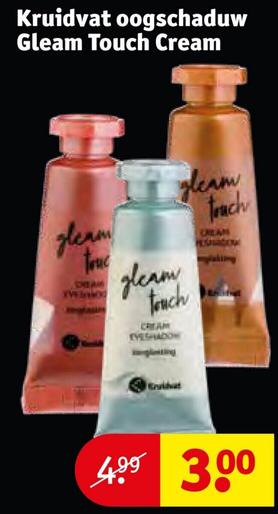 Kruidvat oogschaduw Gleam Touch Cream aanbieding bij Kruidvat