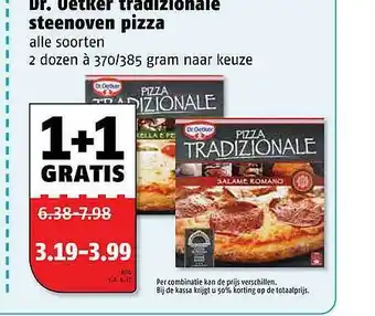 Poiesz Dr. Oetker Tradizionale Steenoven Pizza 370-385 gram aanbieding