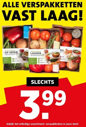 Boni ALLE VERSPAKKETTEN VAST LAAG! aanbieding