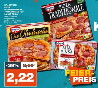mein real DE DR. OETKER PIZZA DIE OFENFRISCHE, TRADIZIONALE oder LA MIA PINSA aanbieding