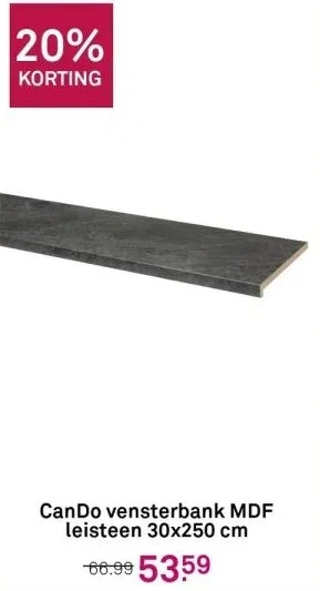 Karwei Cando vensterbank mdf leisteen 30x250 cm aanbieding