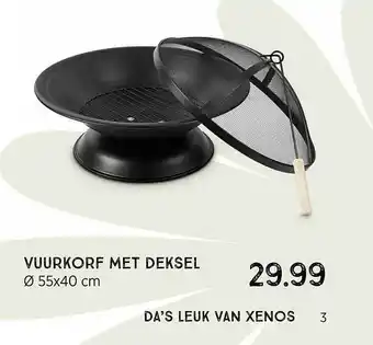 Xenos Vuurkorf Met Deksel Ø 55x40 Cm aanbieding