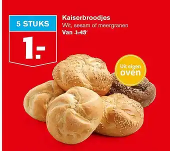 Hoogvliet Kaiserbroodjes aanbieding