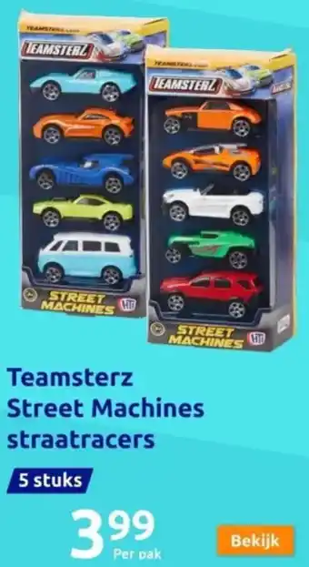 Action Teamsterz Street Machines straatracers 5 stuks aanbieding