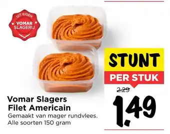 Vomar Voordeelmarkt Vomar Slagers Filet Americain 150g aanbieding