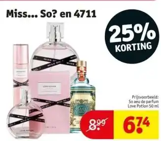 Kruidvat Miss... so? en 4711 aanbieding