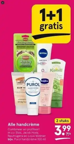 Etos Alle handcrème combineer en profiteer! m.u.v. etos, jacob hooy, neutrogena en louis widmer bijv. purol handcrème 100 ml aanbieding