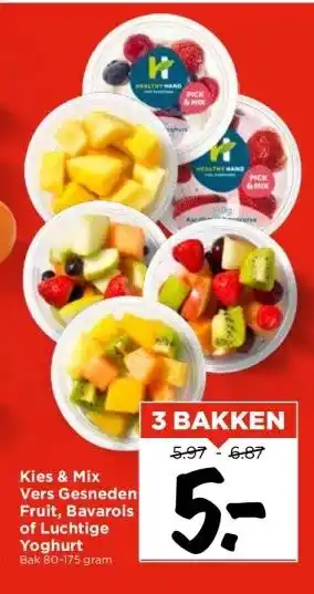 Vomar Voordeelmarkt Kies & mix vers gesneden fruit, bavarois of luchtige yoghurt aanbieding