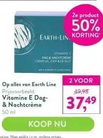 Holland & Barrett Op alles van earth line prijsvoorbeeld: 49 vitamine e dag& nachtcrème 50 ml aanbieding