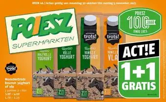 Poiesz Noordertrots boeren yoghurt of vla aanbieding