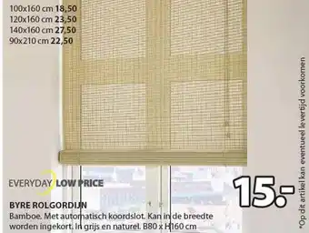 Jysk Everyday low price byre rolgordijn aanbieding